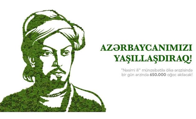 Завтра в Азербайджане посадят 650 тыс деревьев в честь Насими